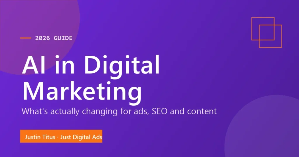 AI in digital marketing 2026 guide by Justin Titus